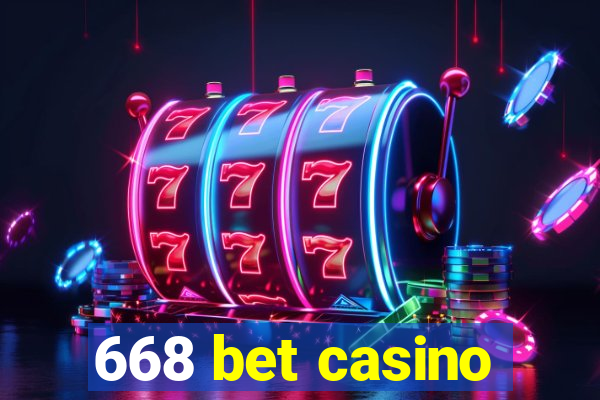 668 bet casino